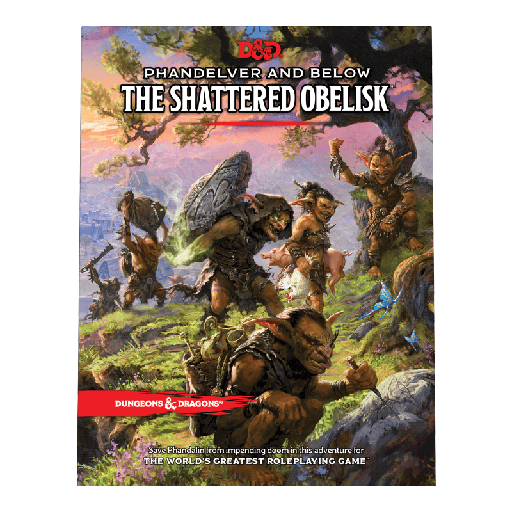 D&D Phandelver and Below: The Shattered Obelisk
